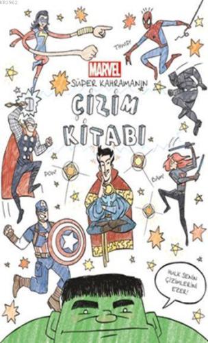 Marvel Süper Kahramanın Çizim Kitabı | Kurt Hartman | Beta Kids