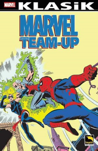 Marvel Team-Up Klasik Cilt 7 | Gerry Conway | Büyülü Dükkan