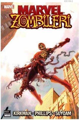 Marvel Zombileri Cilt 1 | Robert Kirkman | Marmara Çizgi Yayın Dağıtım