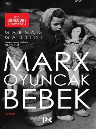 Marx ve Oyuncak Bebek | Maryam Madjidi | Profil Yayıncılık