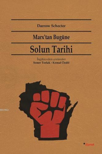 Marx'tan Bugüne Solun Tarihi | Darrow Schecter | Dipnot Yayınları