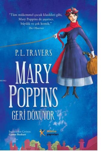 Mary Poppins Geri Dönüyor | P. L. Travers | Kelime Yayınları