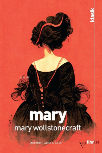 Mary | Mary Wollstonecraft | Fihrist Kitap