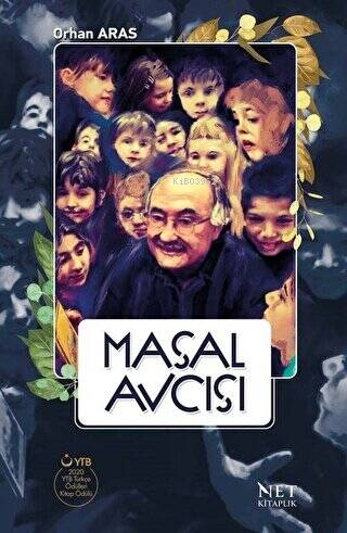 Masal Avcısı | Orhan Aras | Net Kitaplık Yayıncılık