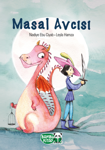 Masal Avcısı | Nadiye Ebu Ciyab | Bambu Kitap