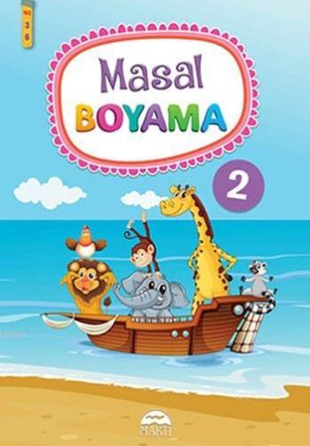 Masal Boyama 2 | Kolektif | Martı Yayınları