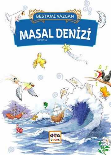 Masal Denizi | Bestami Yazgan | Nar Yayınları