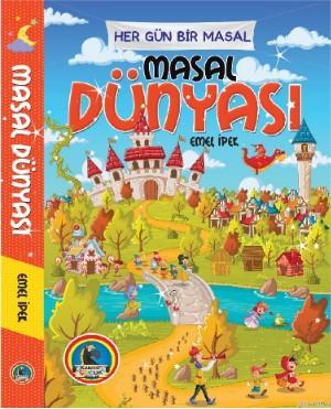 Masal Dünyası | Emel İpek | Karatay Akademi Yayınları