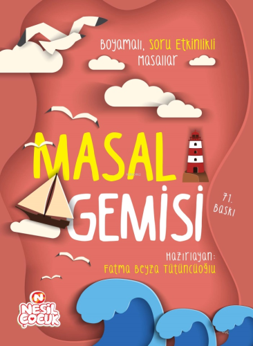 Masal Gemisi; Boyamalı Soru Etkinlikli Masallar (kalem Hediyeli) | Fat