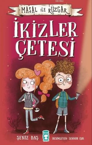 Masal İle Rüzgar- İkizler Çetesi | Şeniz Baş | Timaş Çocuk