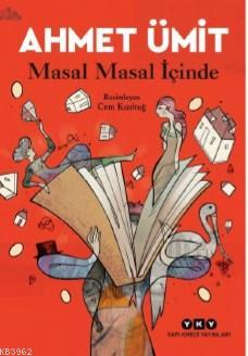 Masal Masal İçinde | Ahmet Ümit | Yapı Kredi Yayınları ( YKY )