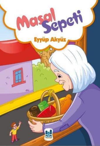 Masal Sepeti | Eyyüp Akyüz | MGV Yayınları