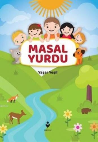 Masal Yurdu | Yaşar Yeşil | Tire Kitap