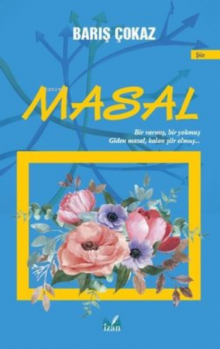 Masal | Barış Çokaz | İzan Yayıncılık