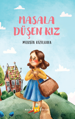 Masala Düşen Kız | Muhsin Kızılkaya | Beyan Çocuk