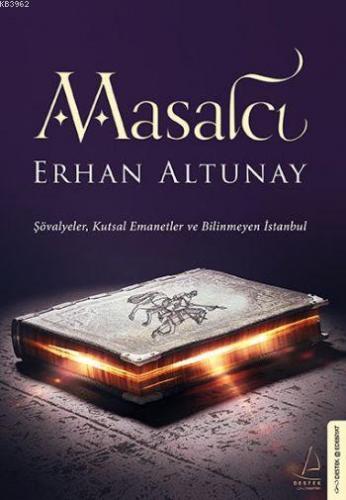 Masalcı | Erhan Altunay | Destek Yayınları