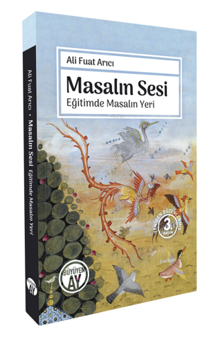 Masalın Sesi;Eğitimde Masalın Yeri | Ali Fuat Arıcı | Büyüyen Ay Yayın