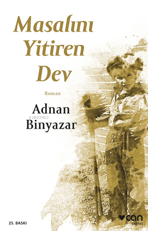 Masalını Yitiren Dev | Adnan Binyazar | Can Yayınları