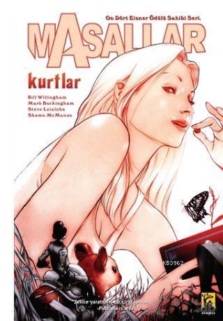 Masallar - Cilt: 8 / Kurtlar | Bill Willingham | Arkabahçe Yayıncılık