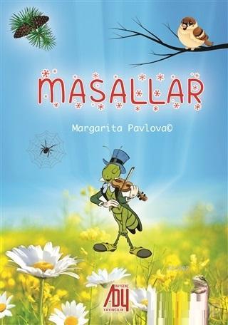 Masallar | Margarita Pavlova | Baygenç Yayıncılık