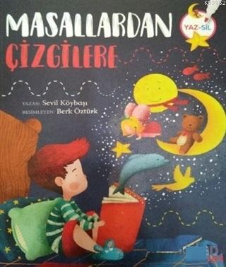 Masallardan Çizgilere | Sevil Köybaşı | Net Çocuk Yayınları