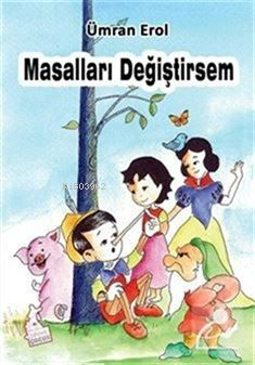 Masalları Değiştirsem | Ümran Erol | Kanguru Çocuk