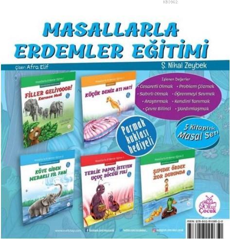 Masallarla Erdemler Eğitimi Seti (5 Kitap Takım) | Şerife Nihal Zeybek