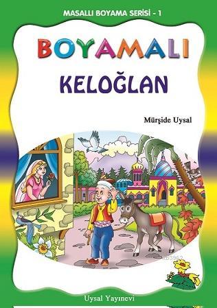 Masallı Boyama Serisi; (4 Kitap) | Mürşide Uysal | Uysal Yayınevi