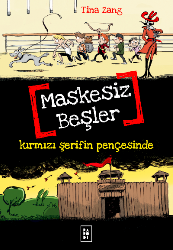 Maskesiz Beşler 2 - Kırmızı Şerifin Pençesinde | Tina Zang | Parodi Ya