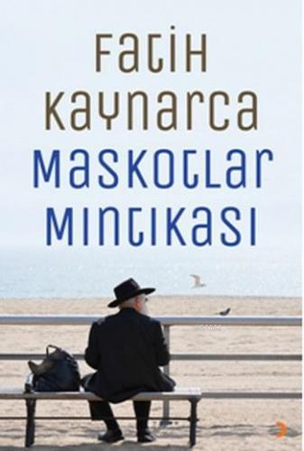 Maskotlar Mıntıkası | Fatih Kaynarca | Cinius Yayınları