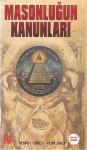 Masonluğun Kanunları | Mehmet Güneş | Yason Yayınları