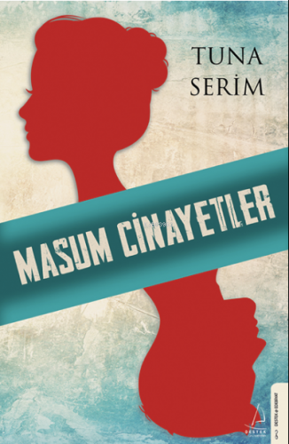 Masum Cinayetler | Tuna Serim | Destek Yayınları