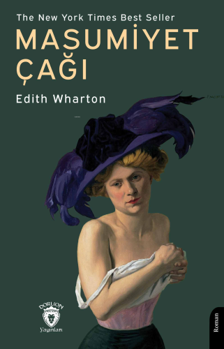 Masumiyet Çağı | Edith Wharton | Dorlion Yayınevi