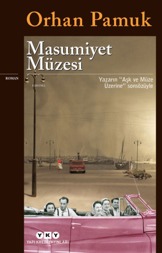 Masumiyet Müzesi | Orhan Pamuk | Yapı Kredi Yayınları ( YKY )