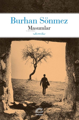 Masumlar | Burhan Sönmez | İletişim Yayınları