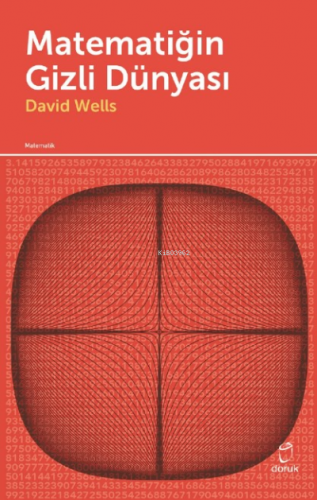 Matematiğin Gizli Dünyası | David Wells | Doruk Yayıncılık