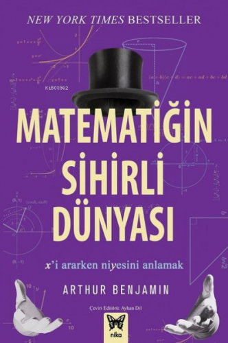 Matematiğin Sihirli Dünyası ;X'i Ararken Niyesini Anlamak | Hakan Doğa