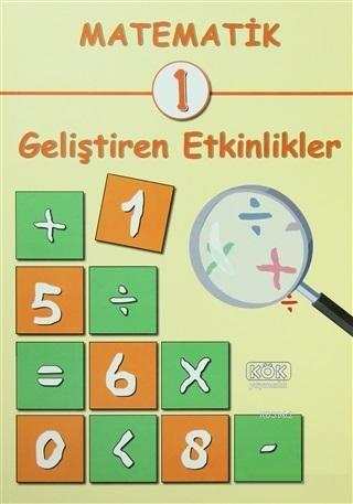 Matematik 1; Geliştiren Etkinlikler | Abdullah Bilgi | Kök Yayıncılık