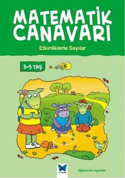 Matematik Canavarı Sayılar 3-5 Yaş | Carol Medcalf | Mavi Kelebek Yayı