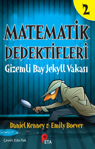 Matematik Dedektifleri 2 ; Gizemli Bay Jekyll Vakası | Daniel Kenney |