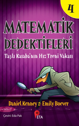 Matematik Dedektifleri 4 ;Taşlı Kasaba’nın Hız Treni Vakası | Daniel K