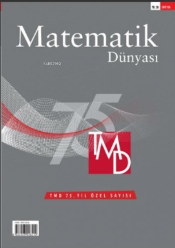 Matematik Dünyası Dergisi Sayı:116 | Kolektif | Nesin Yayınevi