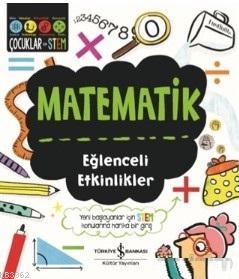 Matematik - Eğlenceli Etkinlikler | Jenny Jacoby | Türkiye İş Bankası 