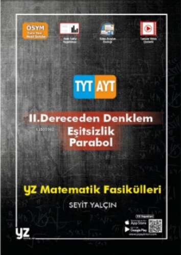 Matematik Fasikülleri 2. Dereceden denklem -Parabol Eşitsizlik | Salih