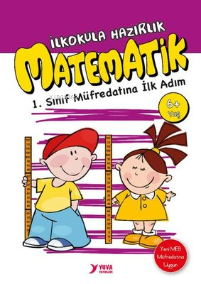 Matematik - İlkokula Hazırlık 6 + Yaş | Buçe Dayı | Yuva Yayınları