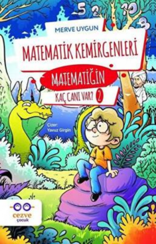 Matematik Kemirgenleri 2 | Merve Uygun | Cezve Çocuk