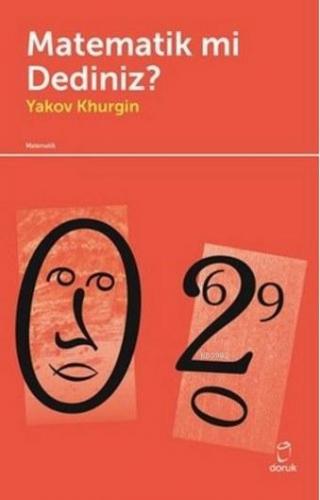 Matematik Mi Dediniz? | Yakov Khurgin | Doruk Yayıncılık