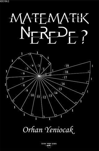 Matematik Nerede? | Orhan Yeniocak | Sokak Kitapları Yayınları