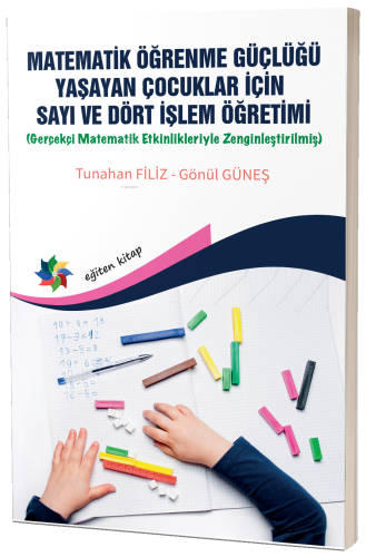 Matematik Öğrenme Güçlüğü Yaşayan Çocuklar İçin Sayı Ve Dört İşlem Öğr