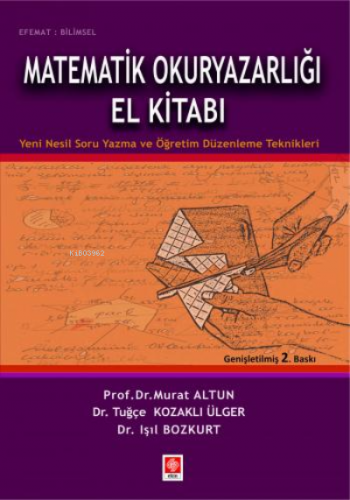 Matematik Okuryazarlığı El Kitabı | Murat Altun | Ekin Yayınevi - Anka